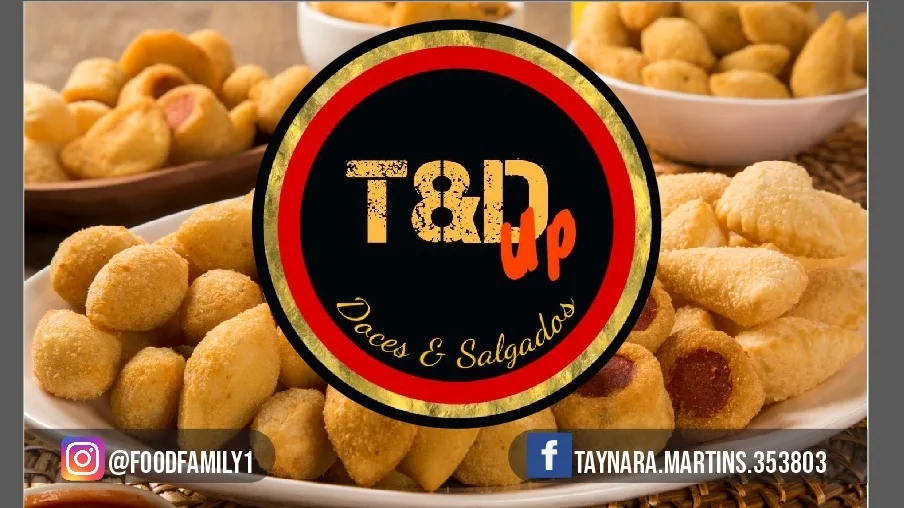 T&D Up Doces e Salgados — Salgados em Pindamonhangaba
